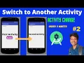 Switch to Another Activity in Android Studio Android Studio Tutorial