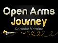 Download Lagu Journey - Open Arms (Karaoke Version)
