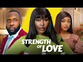 Download Lagu STRENGTH OF LOVE - 2025 latest Nigerian movie - Ray Emordi - Pearl Wats - SandraIfudu