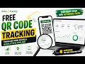 Free QR Code Tracking Track QR Code Scans Analytics Online