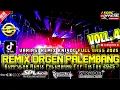 Download Lagu REMIX PALEMBANG STECU STECU VARIASI REMIX KN 1400 FULL BASS VOL. 4 REMIX FYP TIKTOK 2025