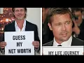 BRAD PITT NET WORTH How Hollywood Actor Bulid Million Dollar Empire