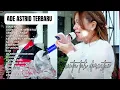 Download Lagu Cinta Tak Direstui - Ade Astrid Full Album Terbaik - Kumpulan Bajidoran Sunda MP3