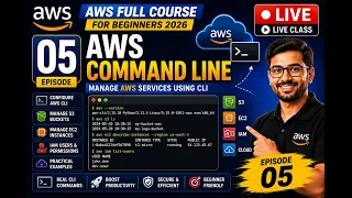 05LIVE AWS Command Line CLI Tutorial for Beginners AWS CLI Commands Step by Step