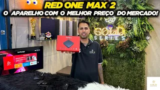 RED ONE MAX 2 - THE BEST PRICED DEVICE ON THE MARKET GOLD SERIES