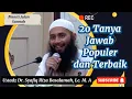 Download Lagu 20 Tanya Jawab Populer dan Terbaik, Ustadz Syafiq Riza Basalamah