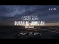 Download Lagu surah al jumuah | Abdullah Al Matrood