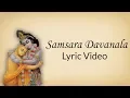 Download Lagu Samsara Davanala - Lyric Video ( Translation In Description )