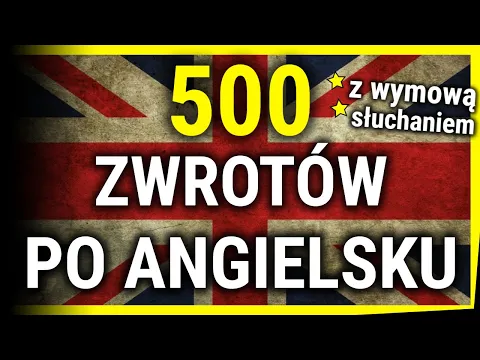 Download MP3 Zwroty po angielsku - Język Angielski - Darmowy kurs 500 zwrotów