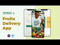 IONIC 5 DELIVERY APP Tutorial