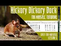 Hickory Dickory Dock - EASY Tin Whistle Tutorial Lesson 5