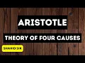 Aristotle - Doctrine of Four Causes