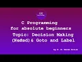 Decision Making Nested In C C Programming for absolute beginners