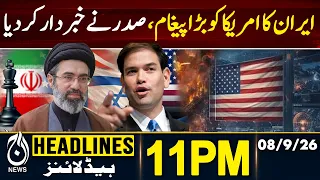 Iran | US Warning | Iranian President Message | Middle East Tensions - 11PM HEADLINES | 08 SEP 2026