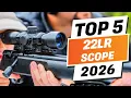 Top 5 BEST 22LR Scope You can Buy Right Now 2026
