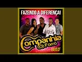 E deixa o pau torar
