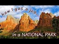 HOW TO GET A JOB IN A NATIONAL PARK using xanterra aramark