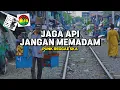 Download Lagu Jaga Api Jangan Memadam - MCPR Punk SKA Reggae Rukun Rasta