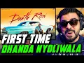 First Time Listening to Dhanda Nyoliwala Death Row Reaction AFAIK