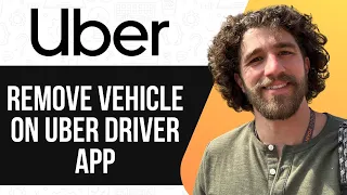 HOW TO REMOVE VEHICLE ON UBER DRIVER APP 2025 SIMPLE GUIDE