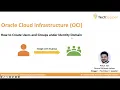 Create users and groups in Oracle Cloud Infrastructure