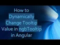 How to Dynamically Change Tooltip Value in ngbTooltip in Angular