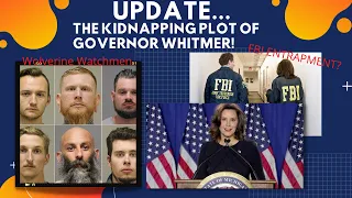 the kidnapping plot of governor whitmer update 