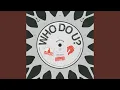 Download Lagu Who do u?
