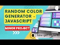 Random color generator - javascript project of Newgencoders