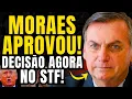 Lagu URGENTE!! BOLSONARO CONSEGUIU!! MORAES ACABA DE APROVAR NO STF!! DECISÃO FOI CONFIRMADA POR SBT E ME