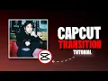 Capcut transition tutorial
