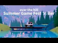 over the hill - Summer Game Fest Trailer