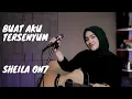 Download Lagu BUAT AKU TERSENYUM - SHEILA ON7 | COVER BY UMIMMA KHUSNA