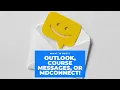 Outlook Course Messages or MDConnect What is best