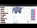 Fetch data from database in PHP and show in HTML tables PHP operation Crud - Part 3