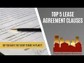 Top 5 Lease Agreement Clauses - Part 1