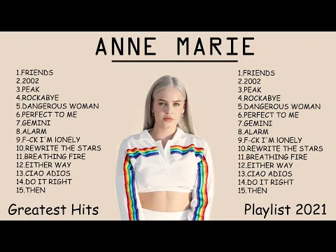 Download MP3 Anne Marie Greatest Hits Full Playlist 2021 - Anne Marie Best Songs 2021