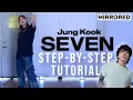 Download Lagu [EXPLAINED] 'SEVEN' JUNGKOOK ft. LATTO MIRRORED DANCE TUTORIAL