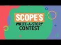 Scope s Write A Story Contest 2019-2020