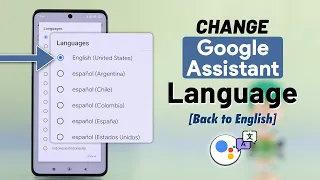 Change Google Assistant language to English on Android How To