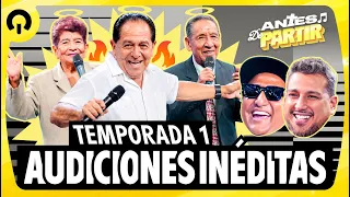 ¡AUDICIONES INÉDITAS! | ANTES DE PARTIR | TEMPORADA 1