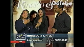 RINALDO & LIRIEL CLÁUDIA TENÓRIO GALEBE 07 06 2002