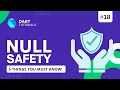 Null Safety in Dart Flutter Dart Tutorial