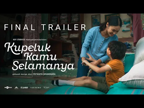Kupeluk Kamu Selamanya | Final Trailer