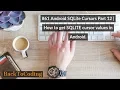 Android SQLite Cursors Part 12 How to get SQLITE cursor values in Android