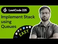 LeetCode 225 Implement Stack using Queues