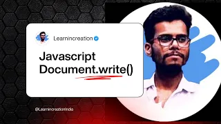 JavaScript Output Methods document write Explained