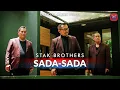 Stak Brothers - Sada Sada (Official Music Video)