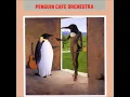 Yodel 2 - Penguin Cafe Orchestra