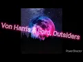 Download Lagu Irrenhaus von Harris \u0026 Ford, Outsiders 20 Minuten
